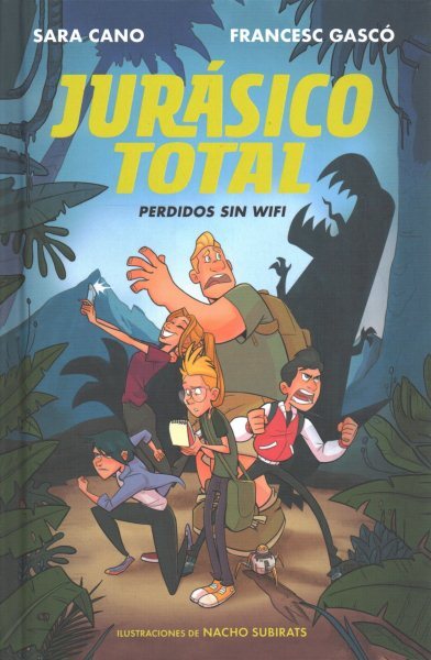 Perdidos sin Wifi / Lost Without Wifi, Hardcover by Gascó, Frances; Cano, Sar...