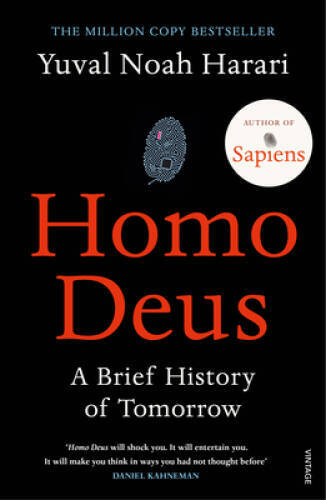 Homo Deus - Paperback By Yuval Noah Harari - GOOD