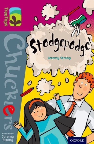 Oxford Reading Tree Treetops Chucklers: Level 10: Stodgepodge!, Paperback by ...