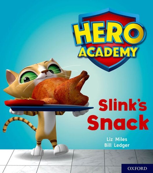 Hero Academy: Oxford Level 2, Red Book Band: Slink's Snack, Paperback by Mile...