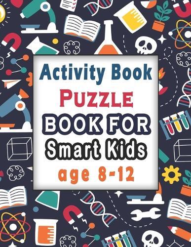 Bk Activity Books Puzzle books for smart kids age 8-12 (Paperback)