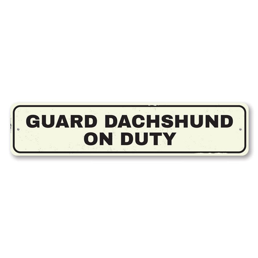 Personalized Guard Pet Name On Duty Animal Lover Aluminum Metal Decor Sign