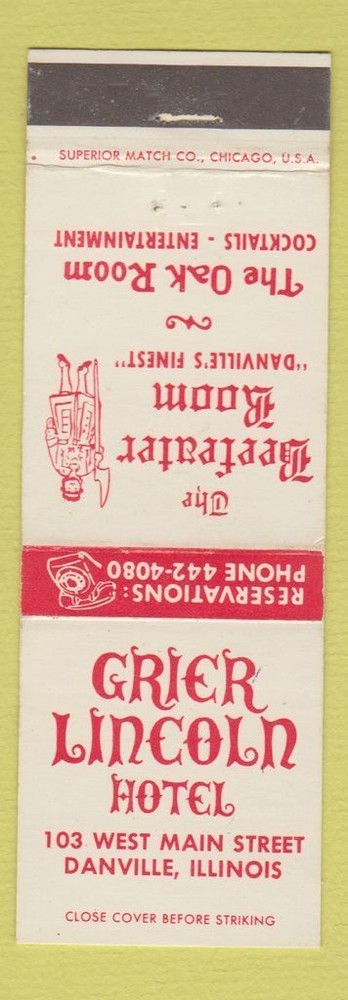 Vintage Grier Lincoln Hotel Danville IL Matchbook Cover Collectible