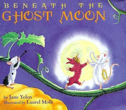 Beneath the Ghost Moon - Library Binding By Yolen, Jane - GOOD