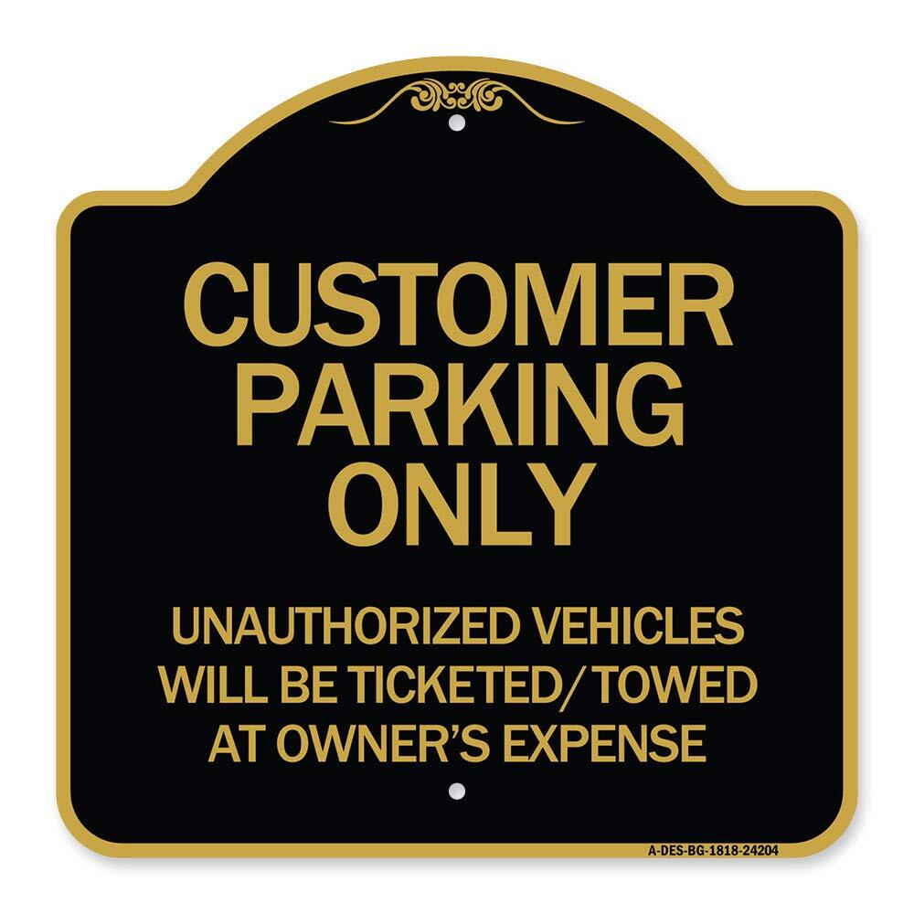 Designer Series Sign - Customer Parking Only, Unauthorized Vehicles Will Be T...-image