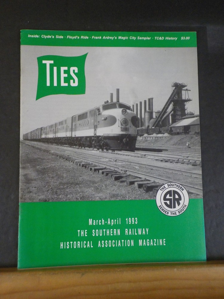 Ties Magazine Southern Railway Historical Assn 1993 March April