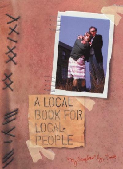 A Local Book for Local People By League of Gentlemen