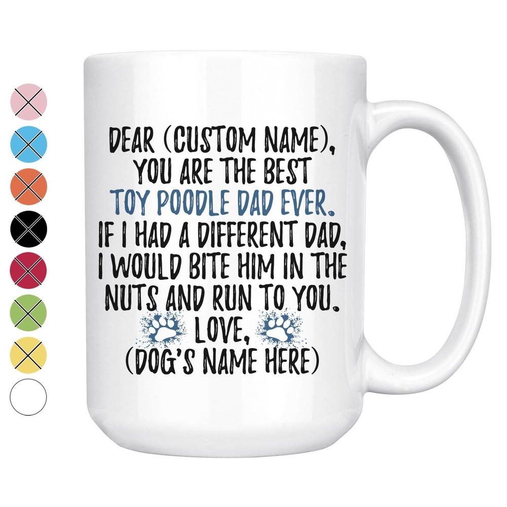 Custom Toy Poodle Dog Dad Coffee Mug for Caniche Owners