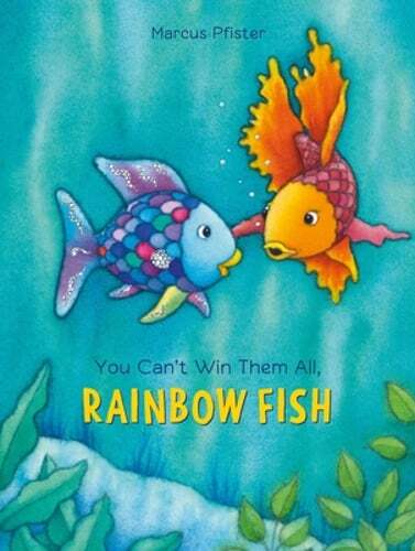 Rainbow Fish by Marcus Pfister teaches resilience and positivity