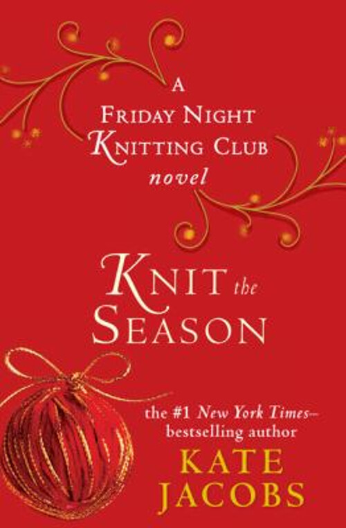 Knit the Season Hardcover Kate Jacobs