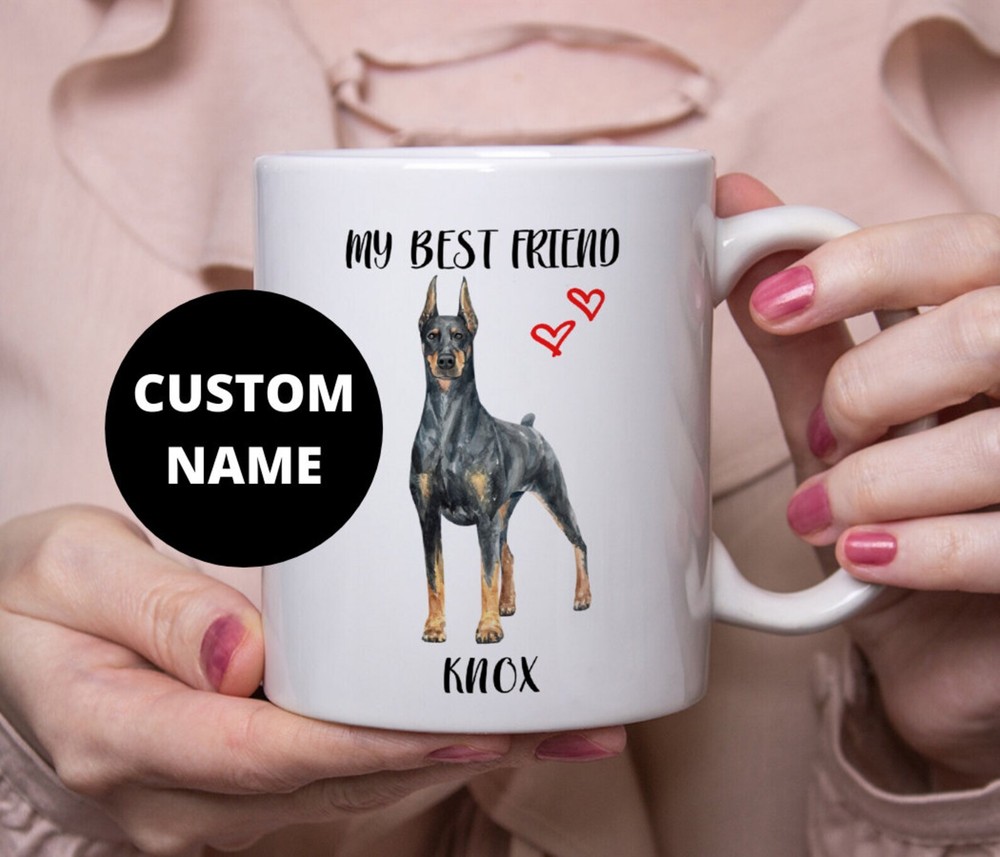 Dobermann Custom Pet Name Dog Name Personalized Dog Name Mug Coffee Mug Dog Love