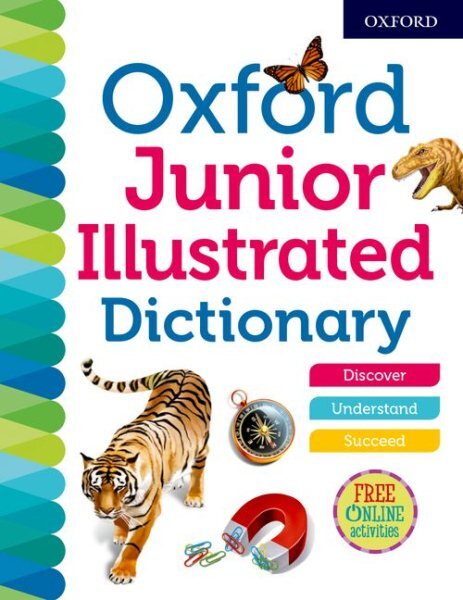 Oxford Junior Illustrated Dictionary Paperback by Oxford Dictionaries for Kids