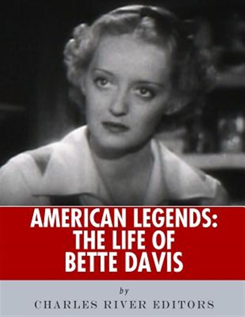 Life of Bette Davis, Paperback by Charles River Editors (COR), Brand New, Fre...