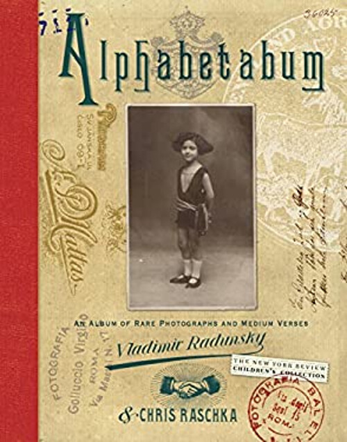Alphabetabum : An Album of Rare Photographs and Medium Verses Har
