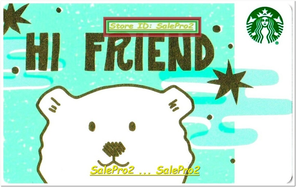 STARBUCKS COFFEE 2018 USA ' HI FRIENDS ' POLAR BEAR RARE COLLECTIBLE GIFT CARD