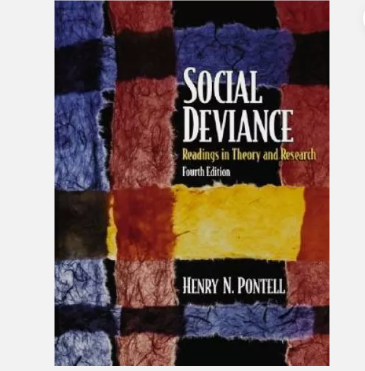 Social Deviance Theory and Research 4th Edition