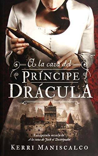 A la caza del Prncipe Drcula (Puck) (Spanish Edition) - Paperback - GOOD