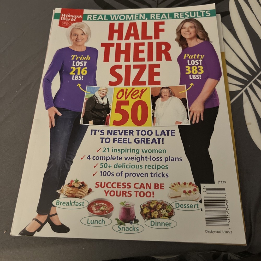 HALF THEIR SIZE OVER 50 WOMAN'S WORLD MAGAZINE 2021 REAL WOMEN ,REAL RESULTS A-2