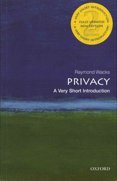 Privacy : A Very Short Introduction, Paperback by Wacks, Raymond, Brand New, ...