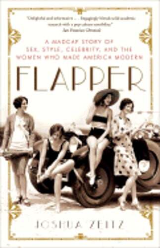 Flapper Women Who Shaped Modern America with Style and Rebellion