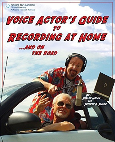 Voice Actor At-Home and On-the-Go Recording Guide by Jeffrey P Fisher  -image