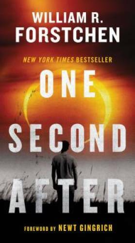 One Second After (A John Matherson Novel) - Mass Market Paperback - VERY GOOD