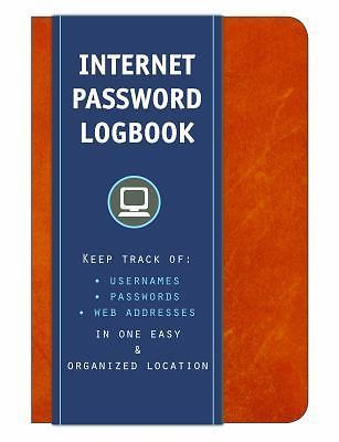 Internet Password Logbook (Cognac Leatherette) : Keep Track of: Usernames, Passwords, Web Addresses in One Easy and Organized Location by Editors of Rock Point (2016, Hardcover)-image