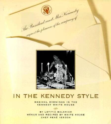 In the Kennedy Style - Hardcover By Baldrige, Letitia - VERY GOOD