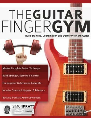 The Guitar Finger Gym by Simon Pratt: New