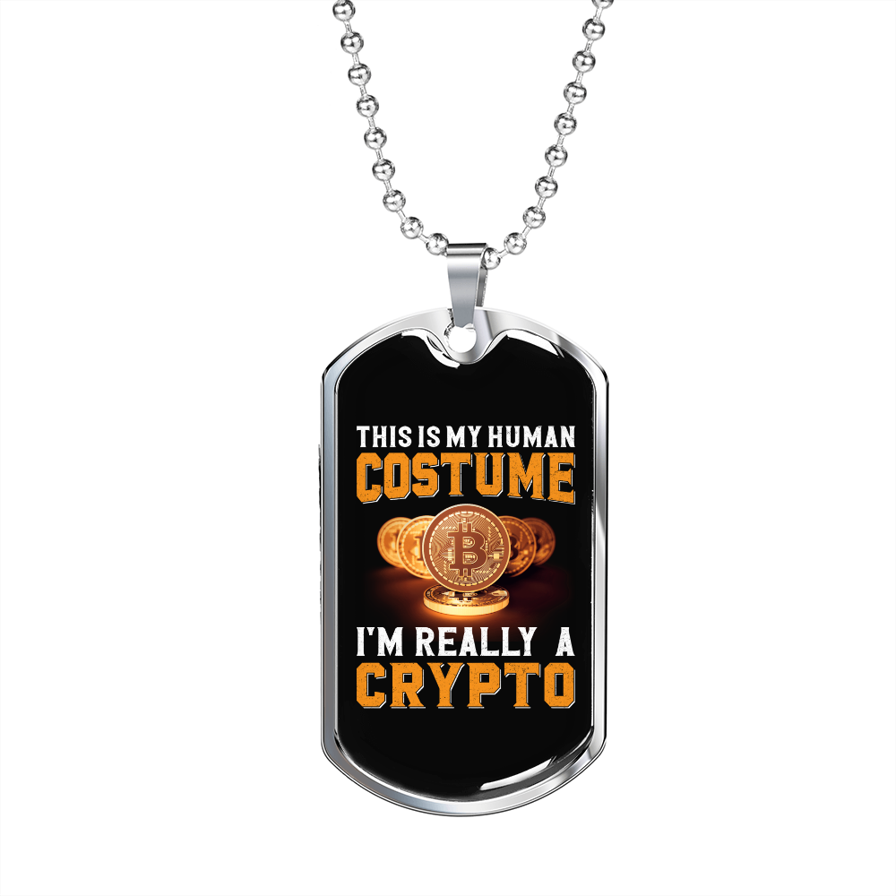I'm Really a Crypto  Crypto Necklace Stainless Steel or 18k Gold Dog Tag 24