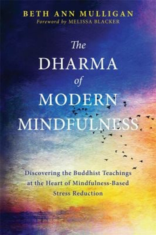 Discover Buddhist Teachings in Modern Mindfulness with The Dharma Guide