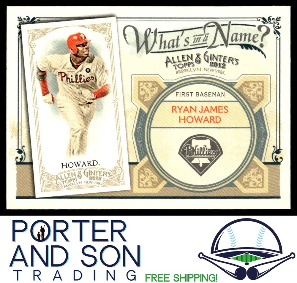 Ryan Howard What's in a Name? 2012 Topps Allen & Ginter #WIN3 Phillies Baseball