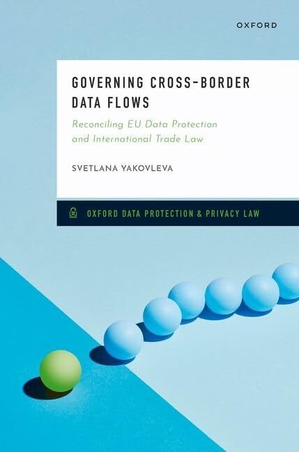 Governing Cross-Border Data Flows: Reconciling EU Data Protection-image