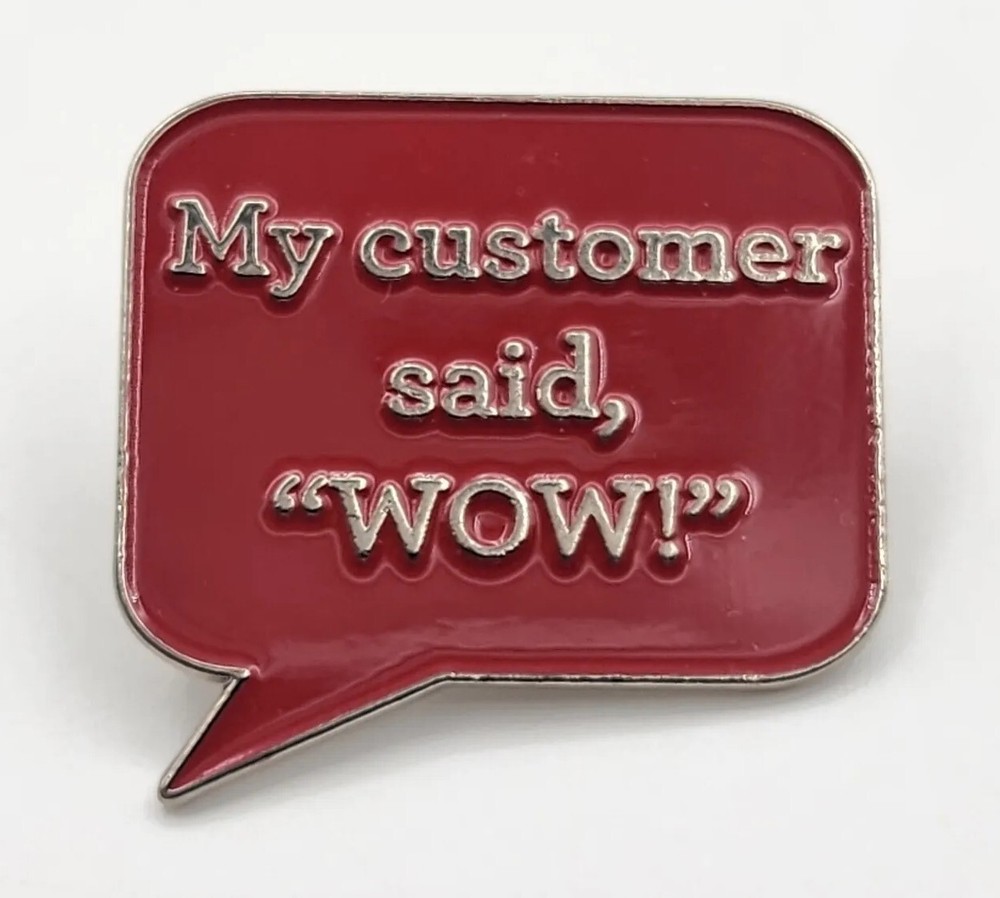 My Customer Said, Wow Employee Lapel Pin Customer Service Square Red Gold Tone-image
