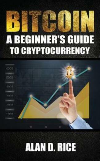Bitcoin: A Beginner's Guide To Cryptocurrency-image