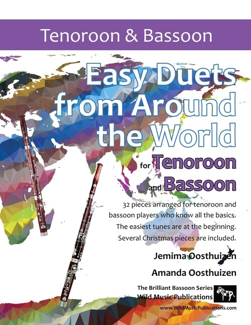 Easy Duets From Around The World For Tenoroon And Bassoon: 32 Exciting Piec...