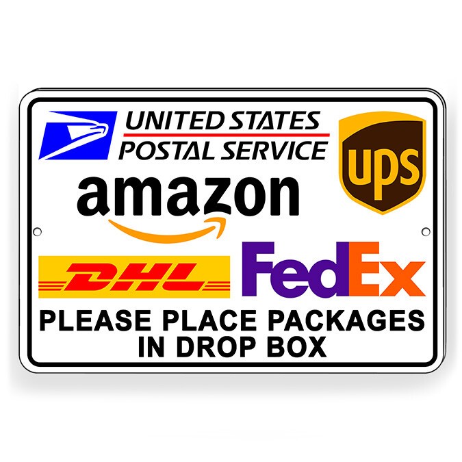 USPS Approved Drop Box Delivery Sign 6 Sizes I251