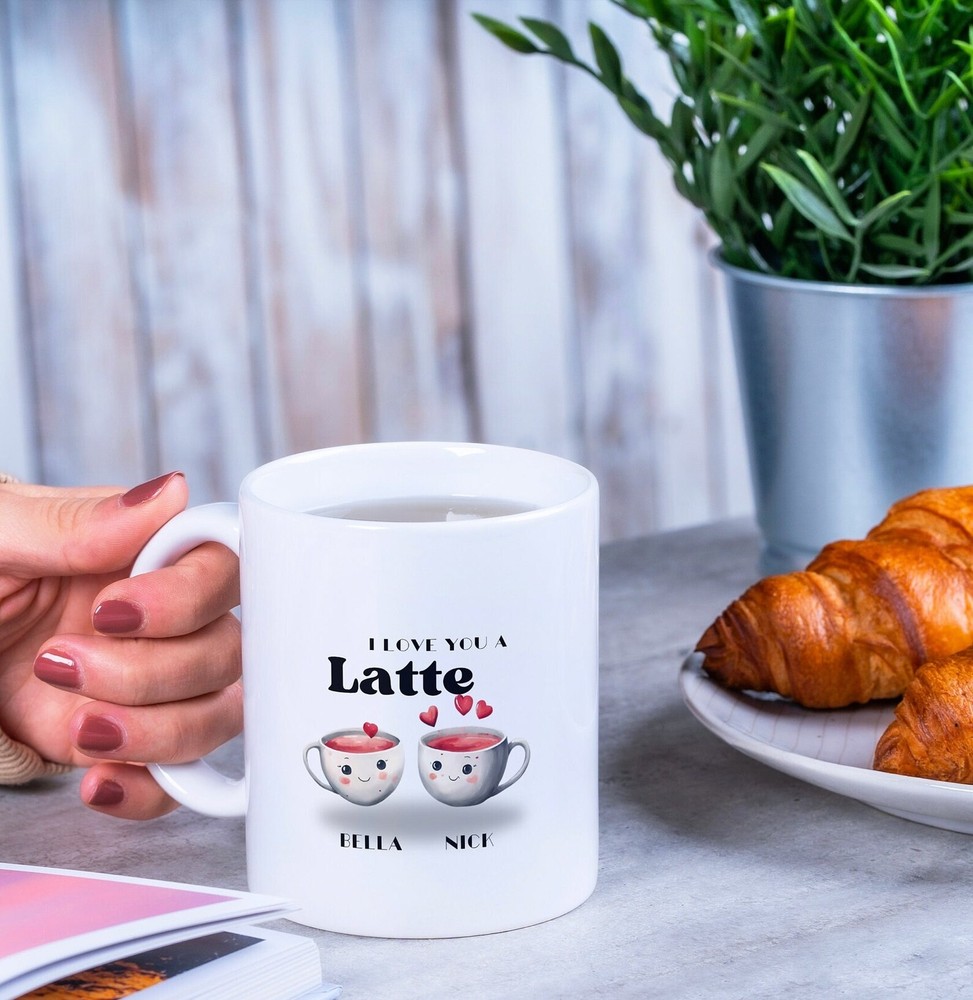 I Love You A Latte Coffee Personalized Name Mug Coffee Tea Mug Humor Gift For