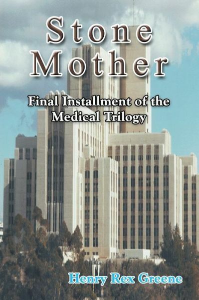 Stone Mother: Concluding the Gripping Medical Trilogy-image