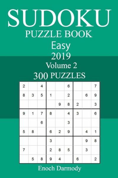 300 Easy Sudoku Puzzle Book 2019