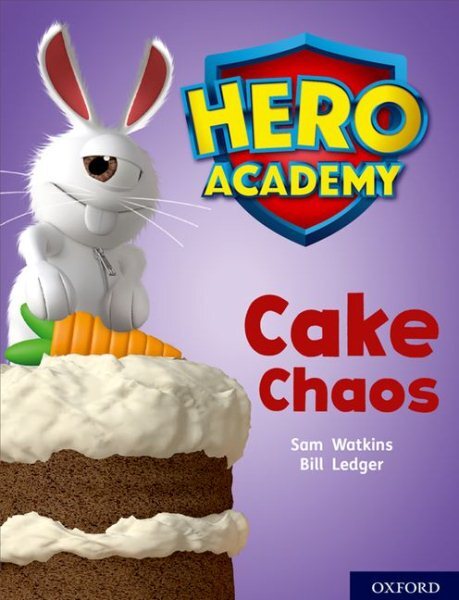 Hero Academy: Oxford Level 7, Turquois Band: Cake Chaos, Paperback by Watkins...
