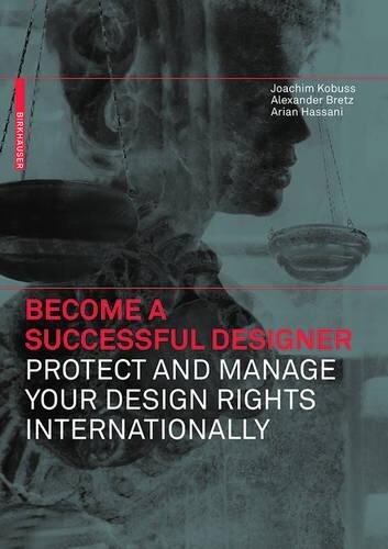 Joachim Kobuss  Become a Successful Designer – Protect and Manage You (Hardback)