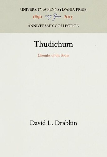 David L. Drabkin Thudichum (Hardback) Anniversary Collection