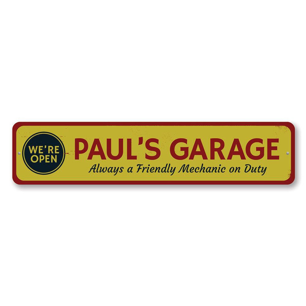 Garage We're Open Sign, Personalized Friendly Mechanic Name Metal Decor Sign