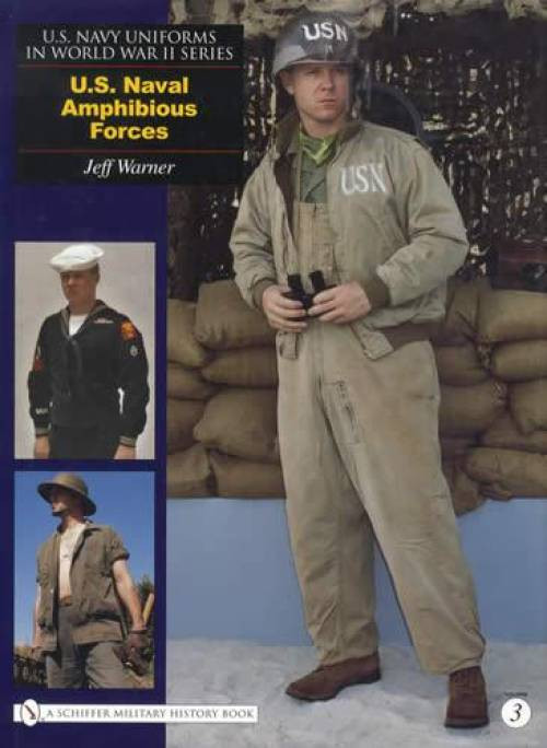 WWII US Naval Amphibious Forces Navy Uniforms V3 Collector Guide History, Photos