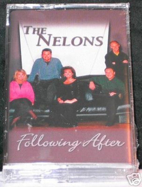 The Nelons Following After 11-Track Christian Cassette Tape Brand New
