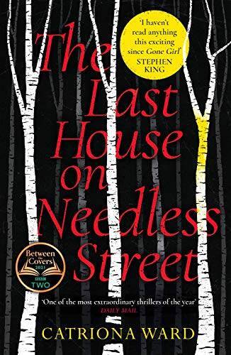 The Last House on Needless Street - Hardcover By Ward, Catriona - VERY GOOD