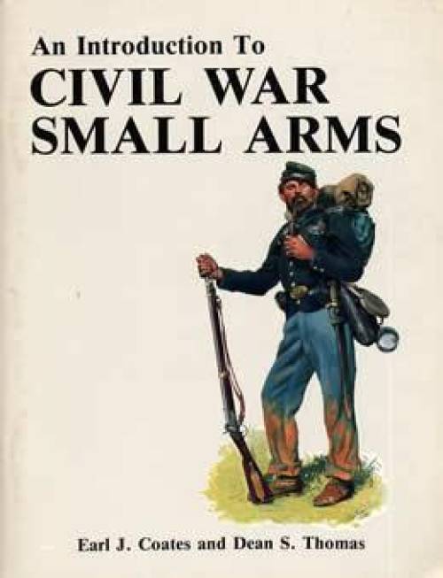 Civil War Small Arms Book Vintage Weapons Rifle Musket
