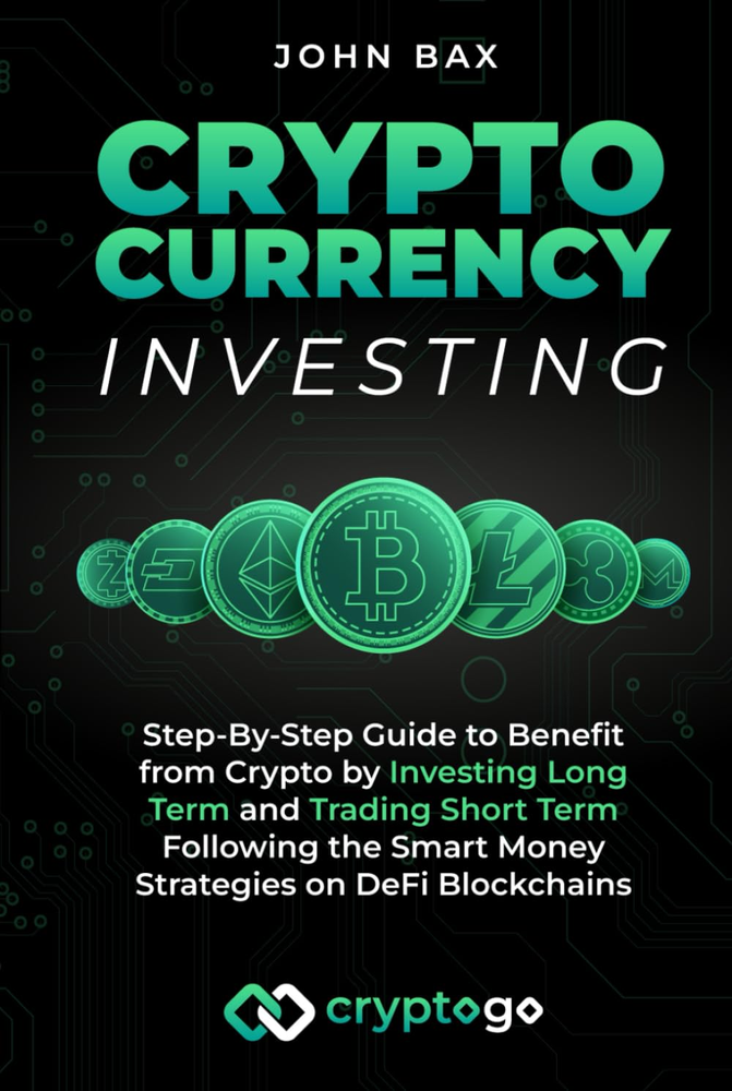 Cryptocurrency Investing: Step-By-Step Guide to Benefit from Crypto by Investing-image