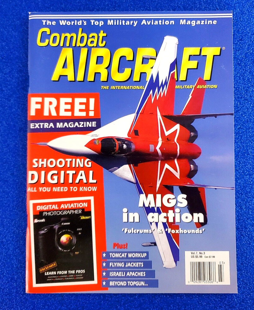 COMBAT AIRCRAFT: MIGS IN ACTION FULCRUMS & FOXHOUNDS VOL. 7 NO. 3 MAGAZINE